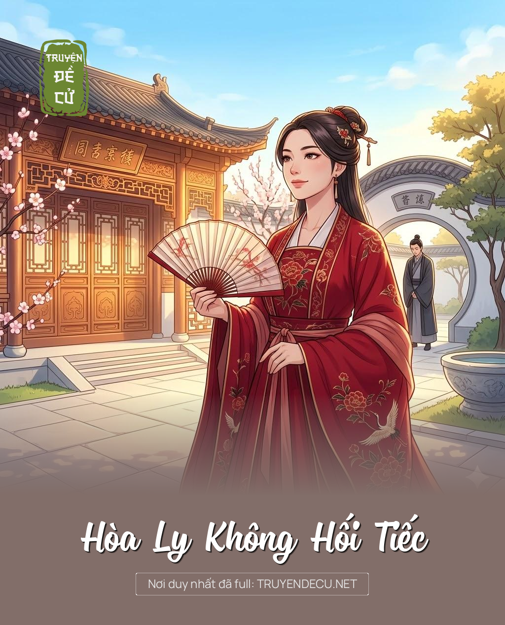 
                            Hòa Ly Không Hối Tiếc