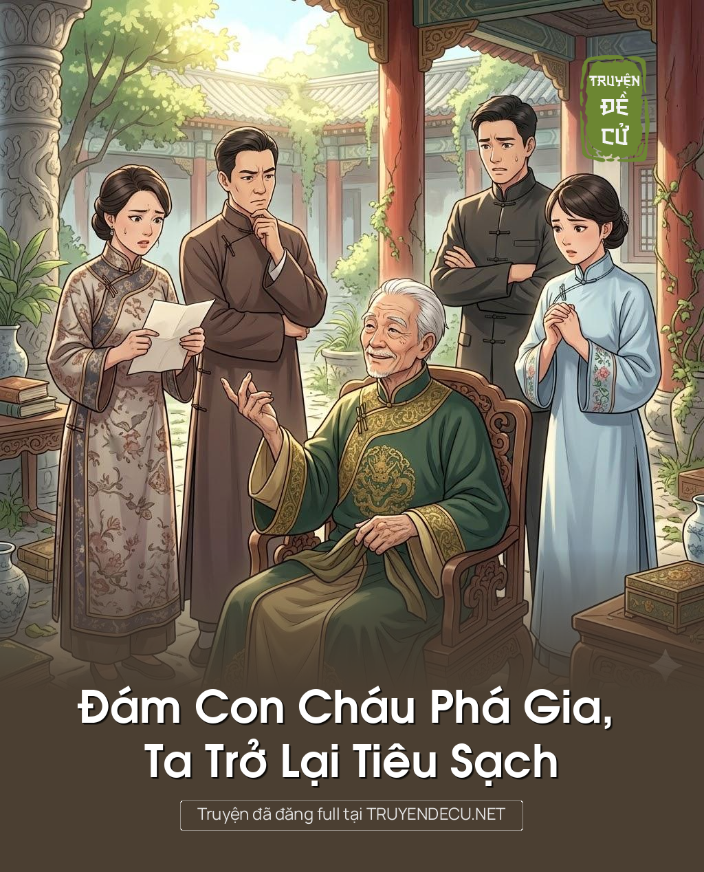 
                            Đám Con Cháu Phá Gia, Ta Trở Lại Tiêu Sạch