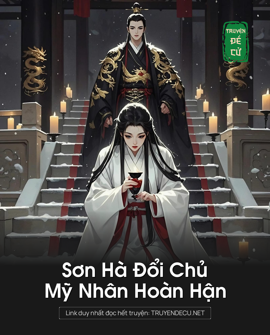
                            Sơn Hà Đổi Chủ, Mỹ Nhân Hoàn Hận