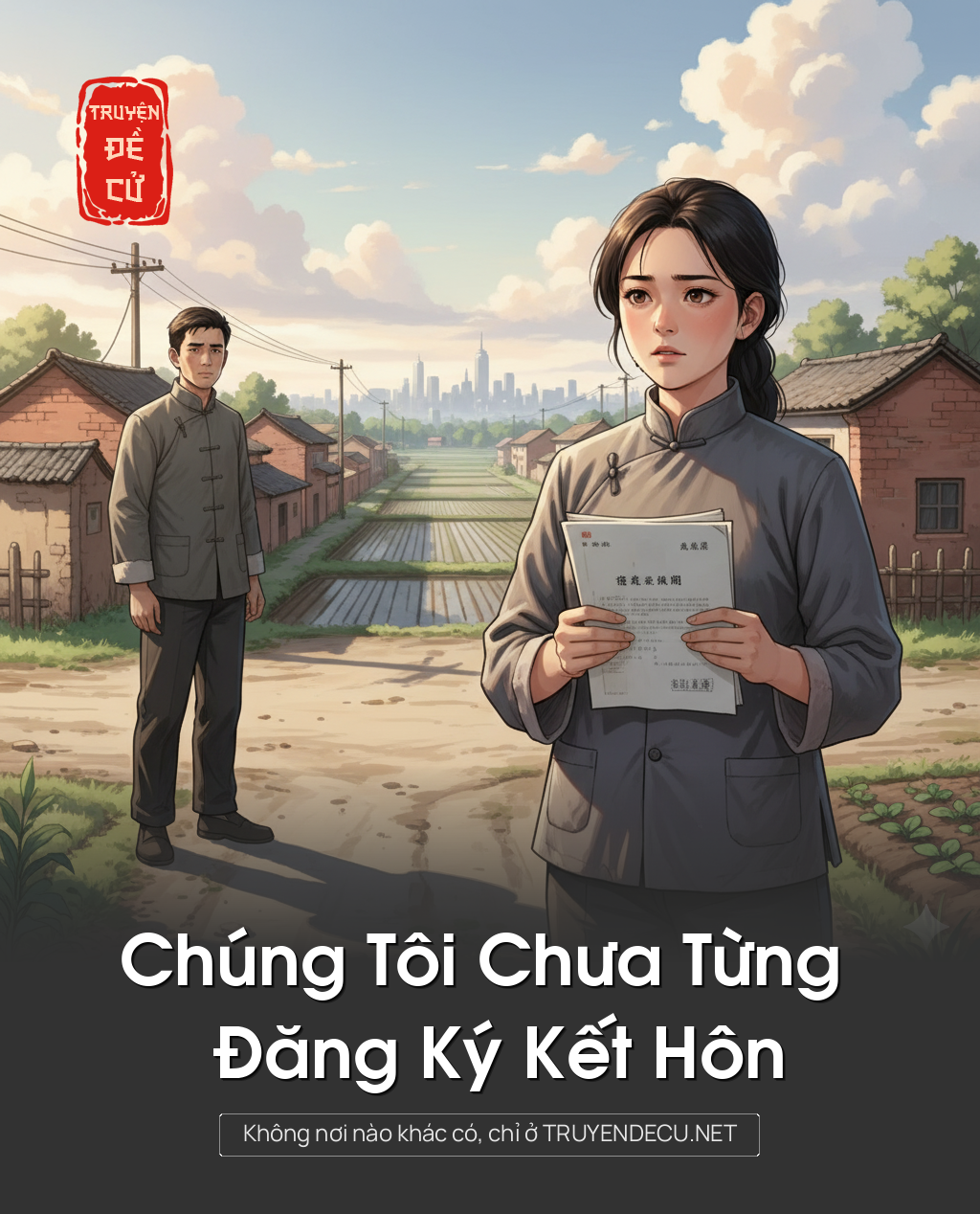 Chúng Tôi Chưa Từng Đăng Ký Kết Hôn