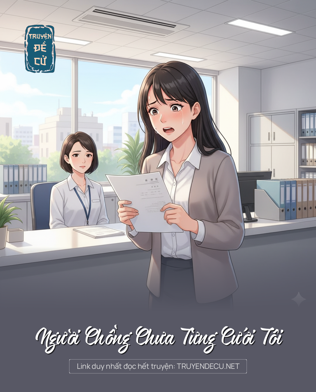 
                            Người Chồng Chưa Từng Cưới Tôi