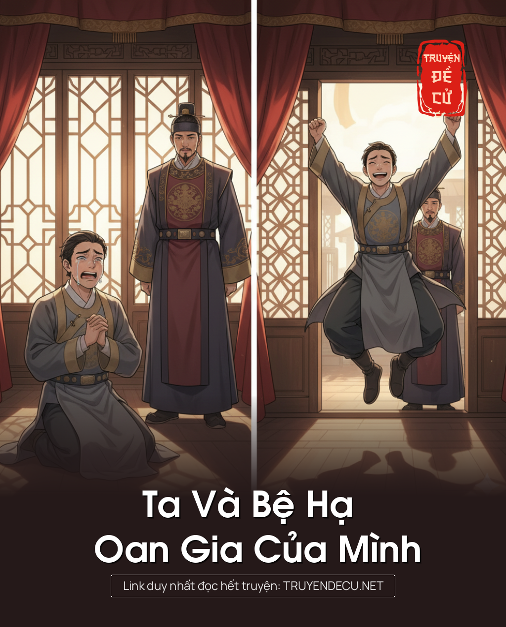 Ta Và Bệ Hạ Oan Gia Của Mình