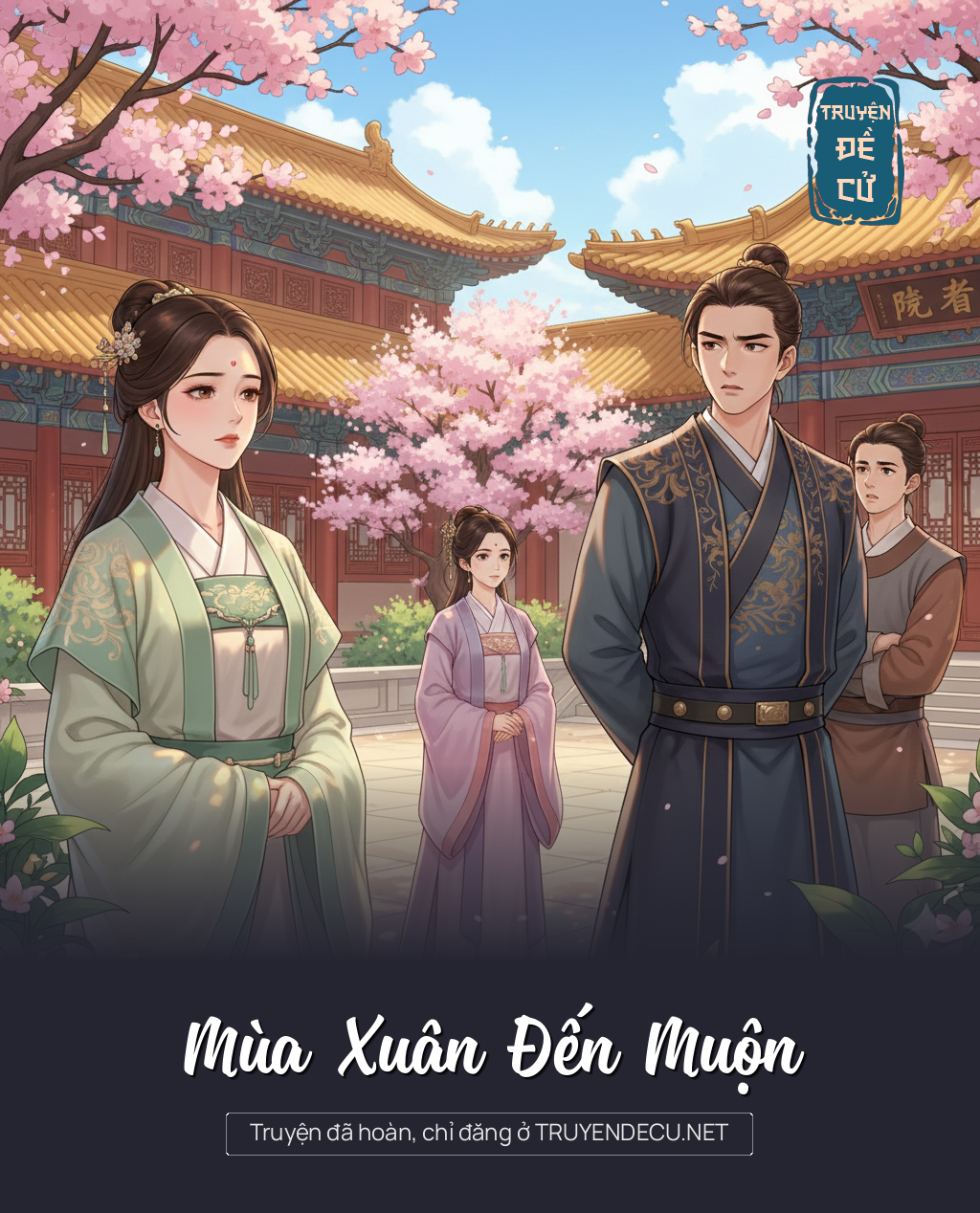 
                            Mùa Xuân Đến Muộn