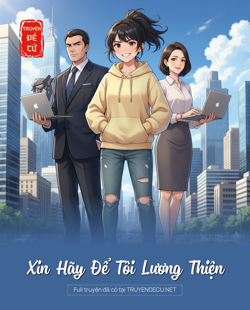 
                            Xin Hãy Để Tôi Lương Thiện
