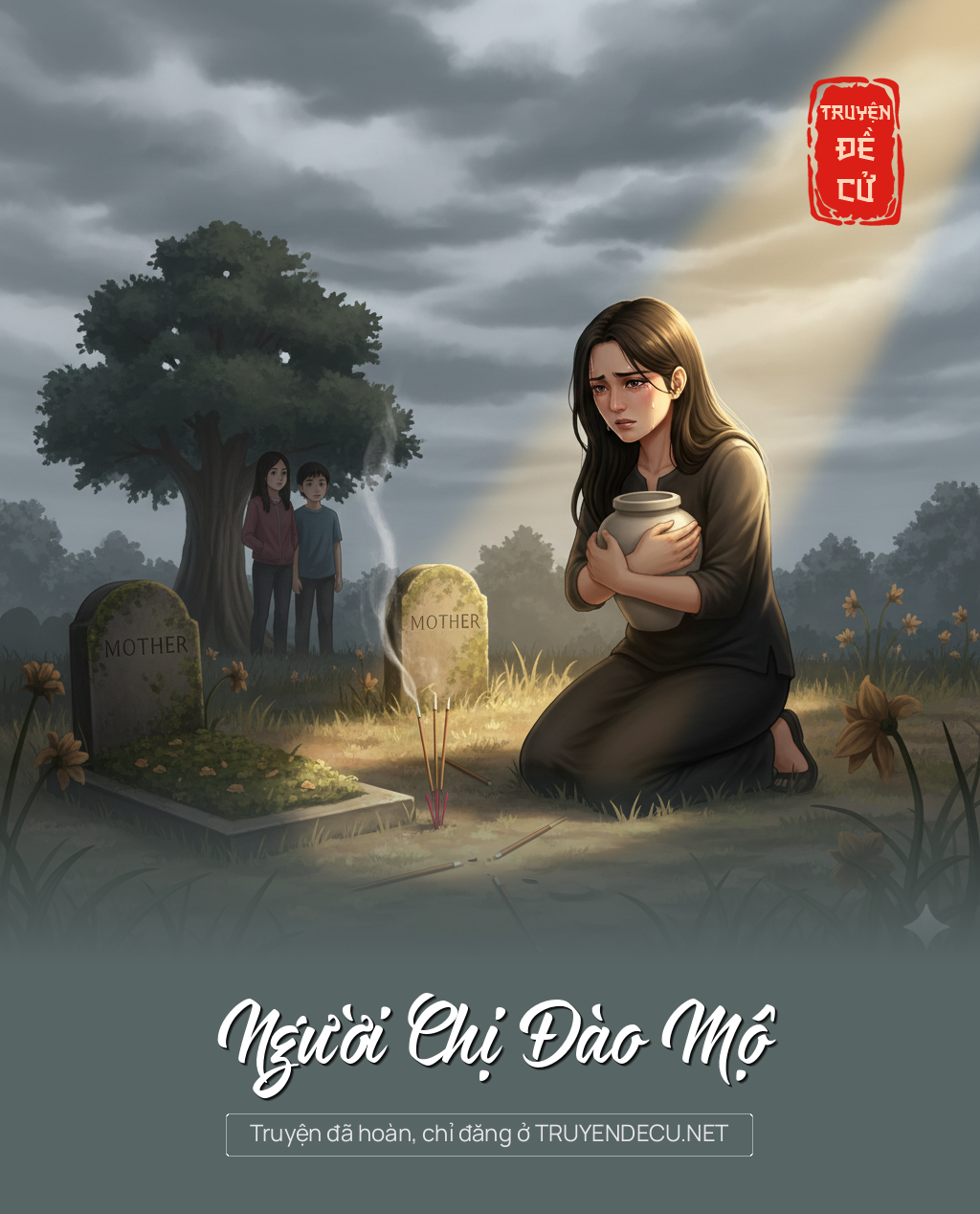 
                            Người Chị Đào Mộ