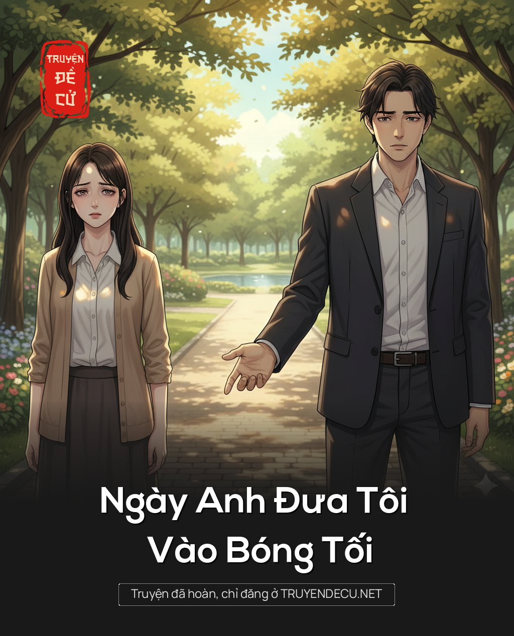 Ngày Anh Đưa Tôi Vào Bóng Tối
