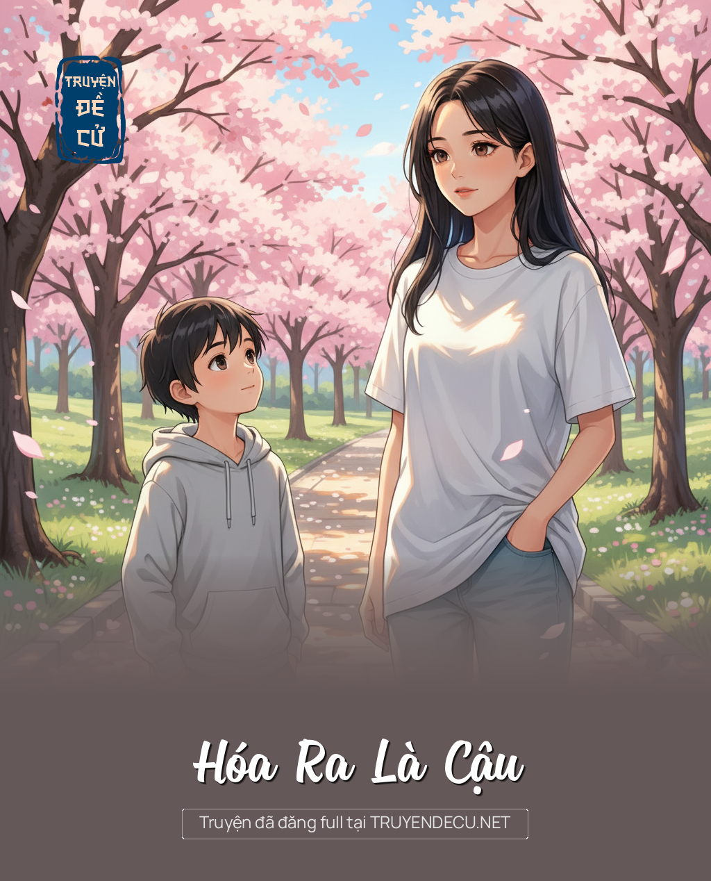 
                            Hóa Ra Là Cậu