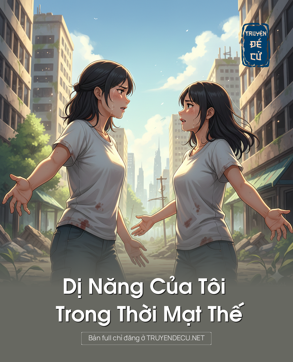 
                            Dị Năng Của Tôi Trong Thời Mạt Thế