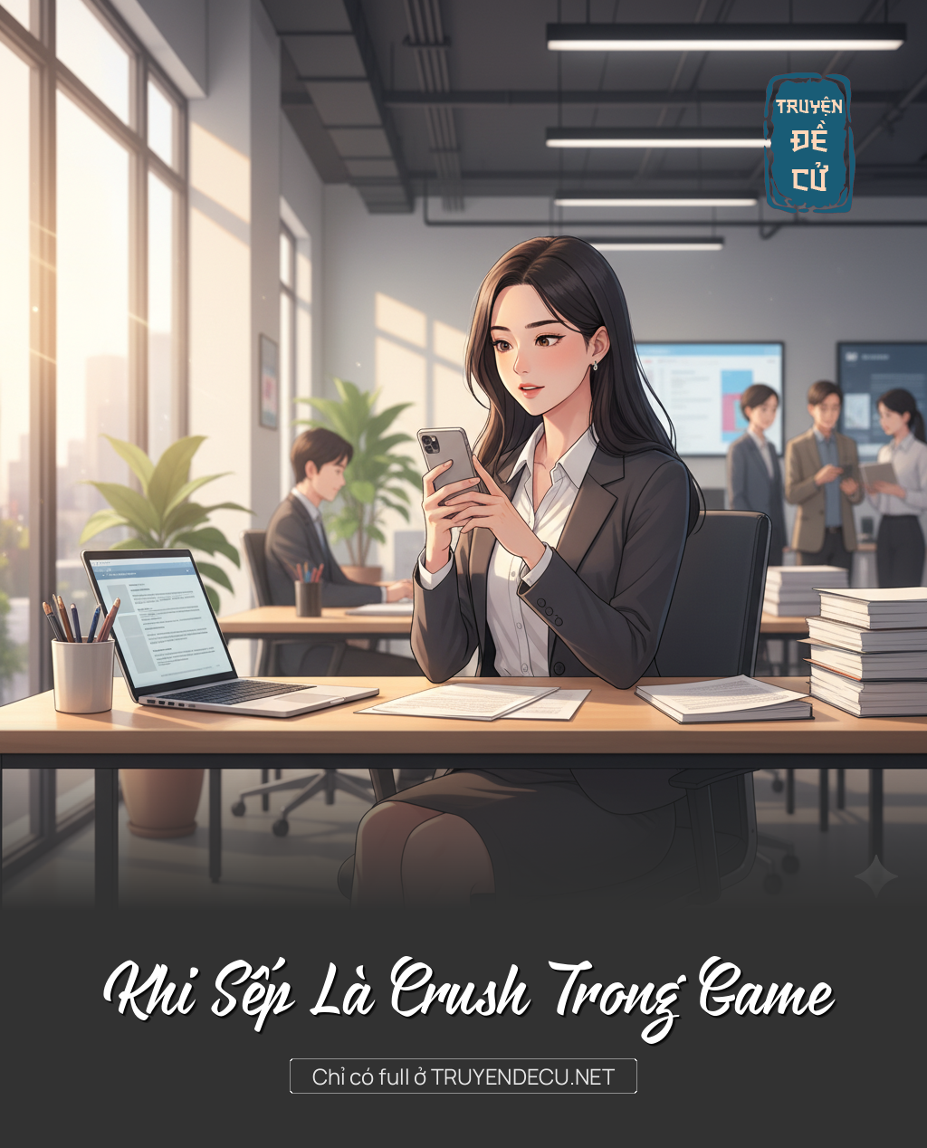 Khi Sếp Là Crush Trong Game