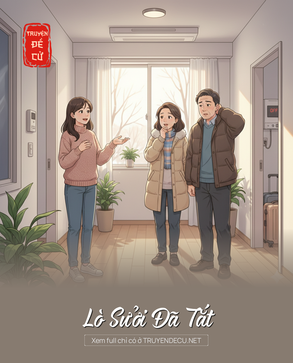 
                            Lò Sưởi Đã Tắt