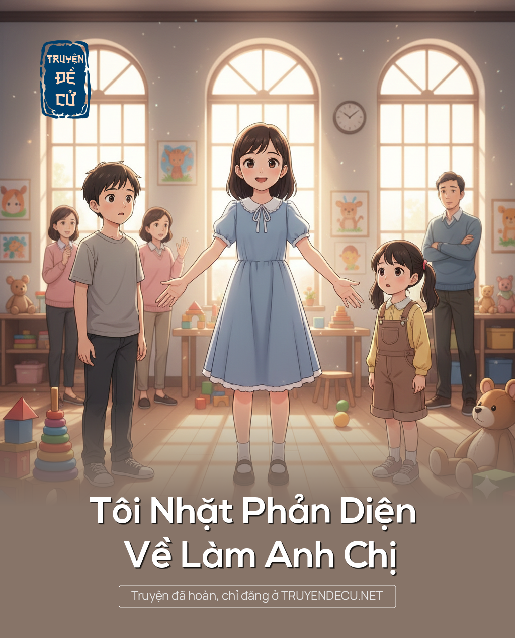 
                            Tôi Nhặt Phản Diện Về Làm Anh Chị
