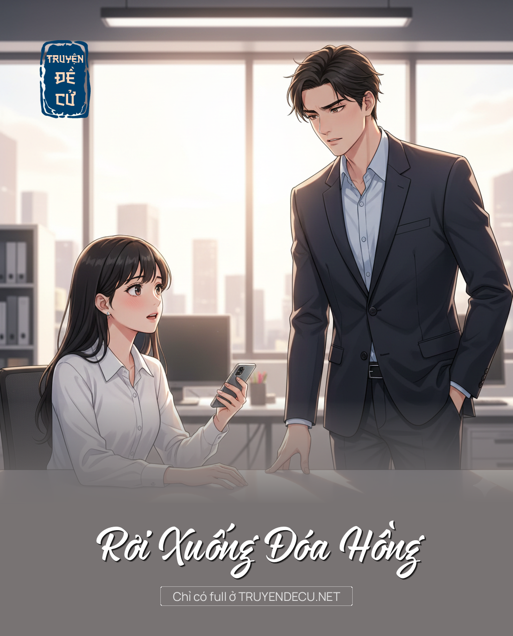 
                            Rơi Xuống Đóa Hồng