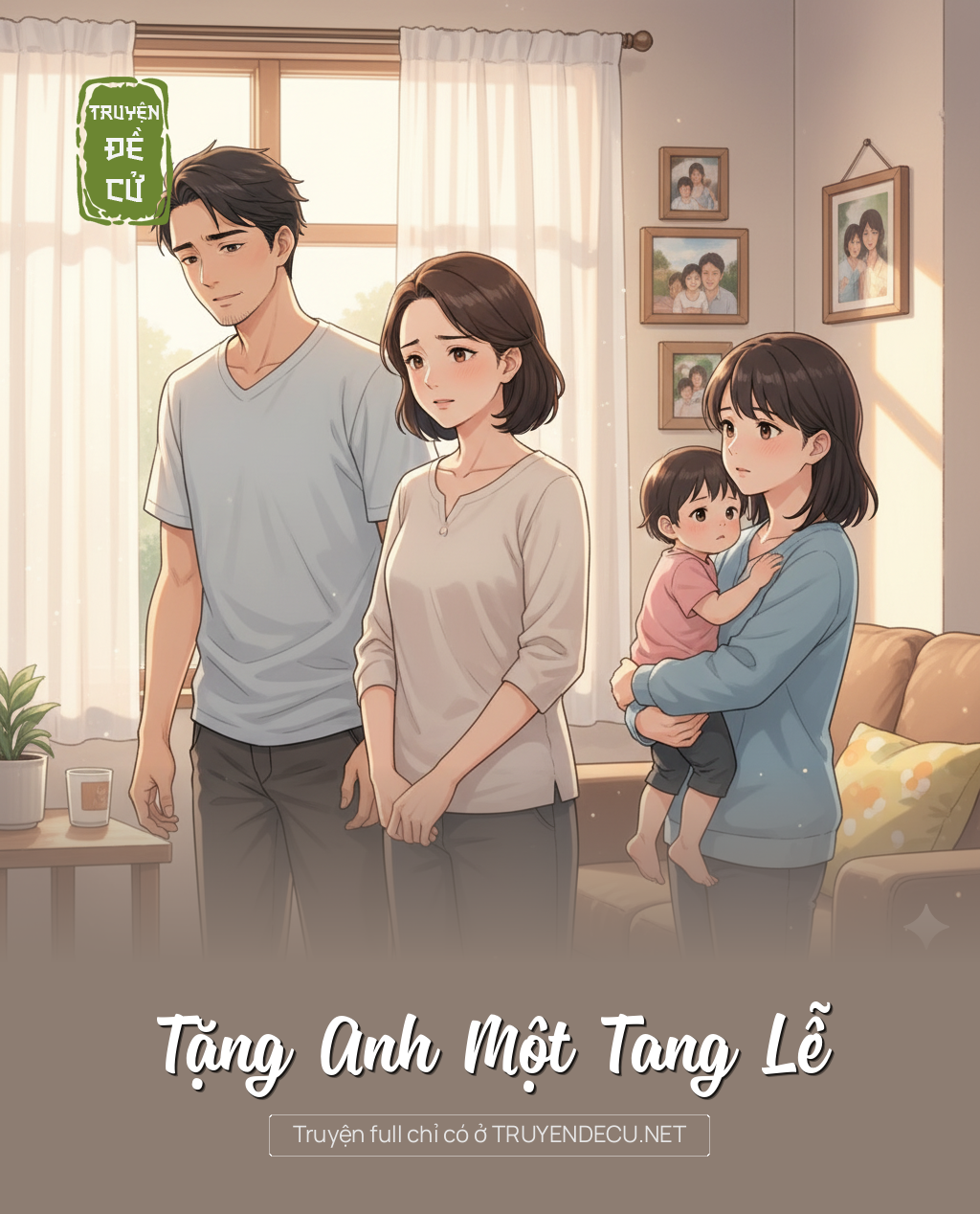 
                            Tặng Anh Một Tang Lễ