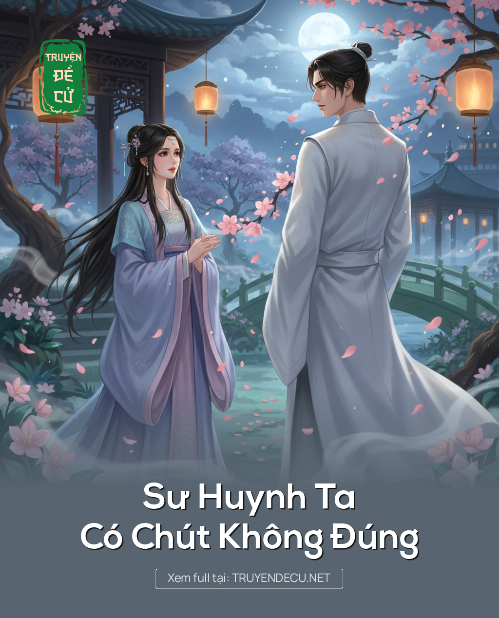 
                            Sư Huynh Ta Có Chút Không Đúng