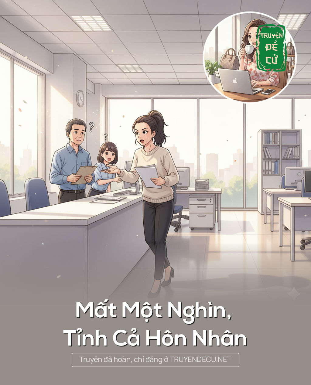 Mất Một Nghìn, Tỉnh Cả Hôn Nhân