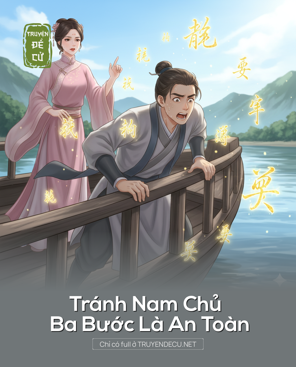 Tránh Nam Chủ Ba Bước Là An Toàn