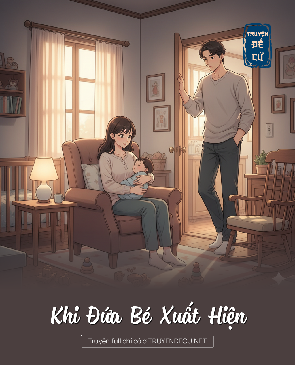 Khi Đứa Bé Xuất Hiện