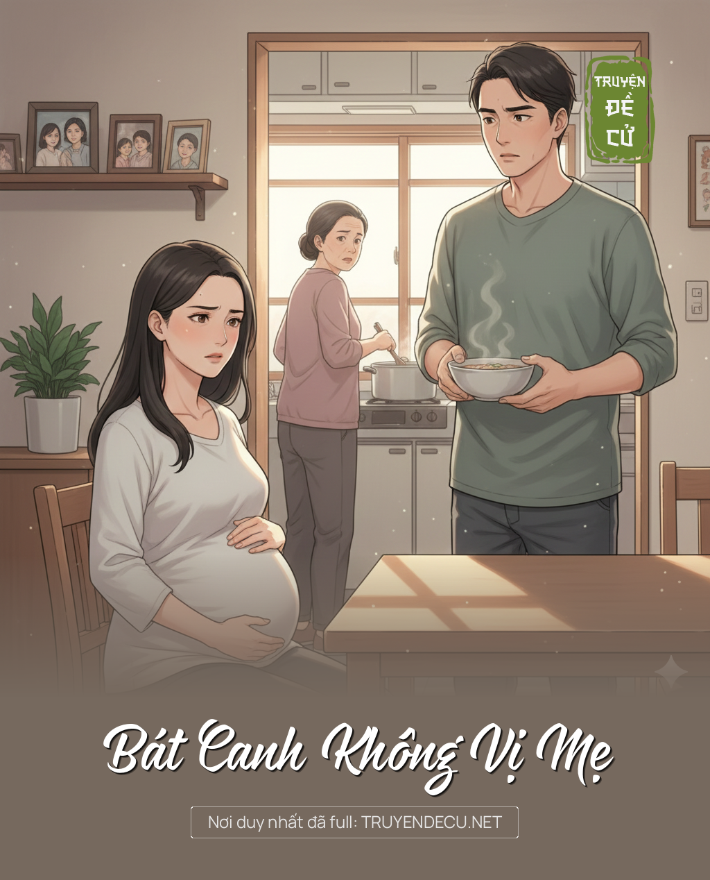 
                            Bát Canh Không Vị Mẹ