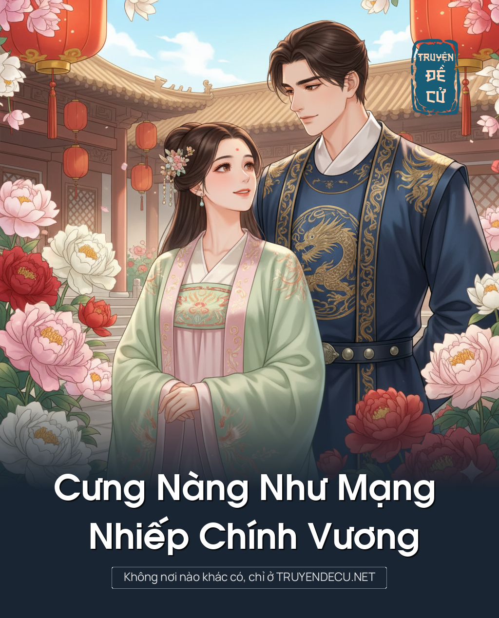 Cưng Nàng Như Mạng – Nhiếp Chính Vương