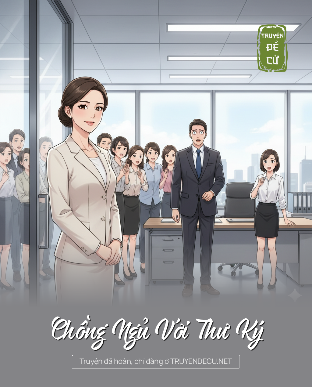 
                            Chồng Ngủ Với Thư Ký