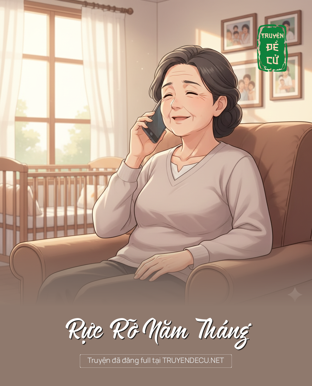 
                            Rực Rỡ Năm Tháng