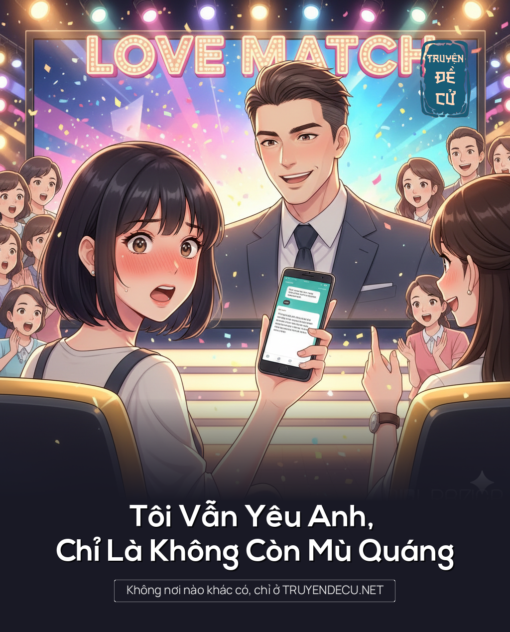 Tôi Vẫn Yêu Anh, Chỉ Là Không Còn Mù Quáng