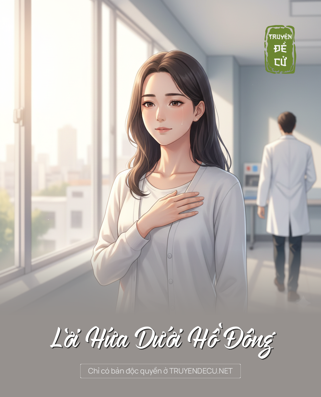 
                            Lời Hứa Dưới Hồ Đông