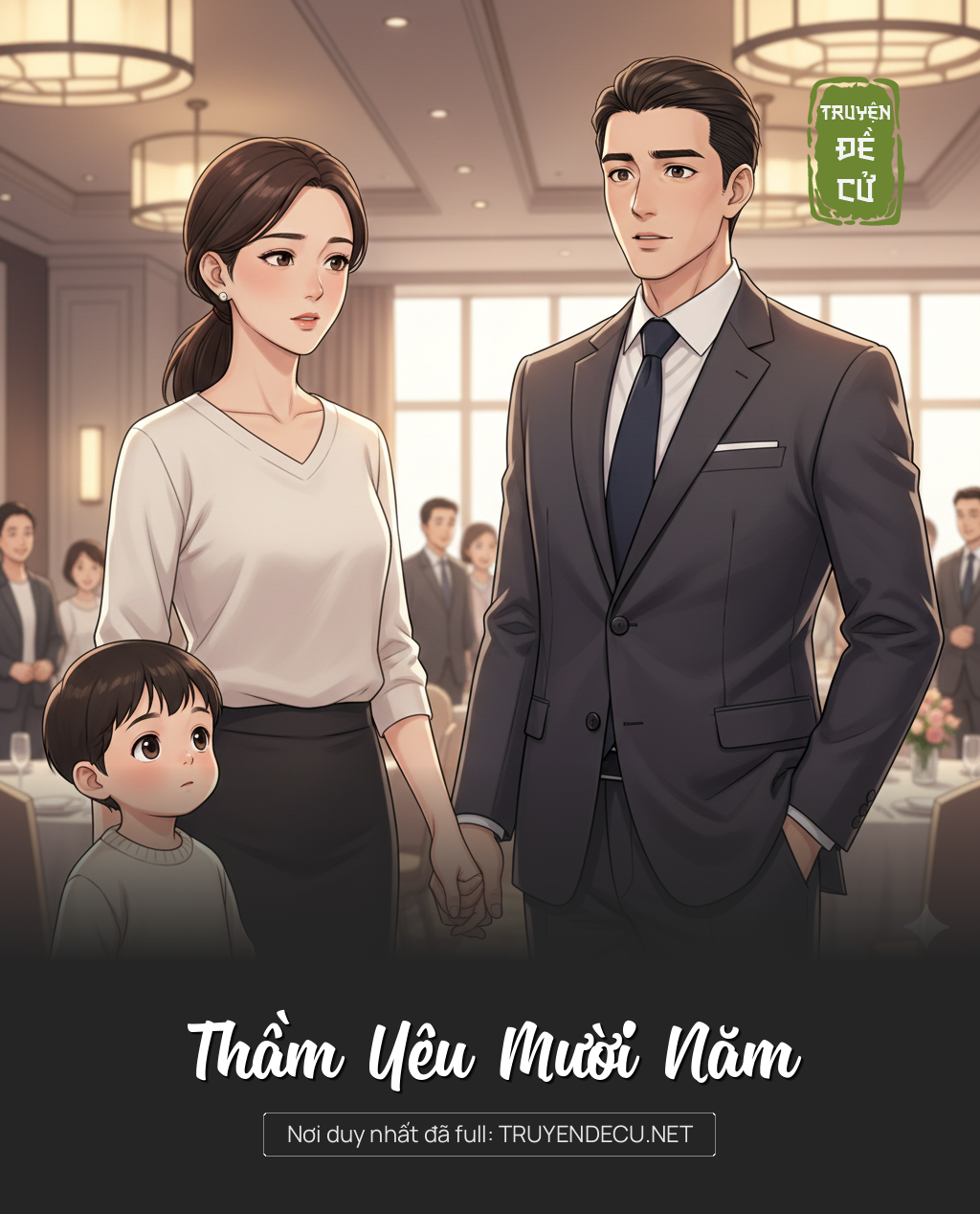 
                            Thầm Yêu Mười Năm