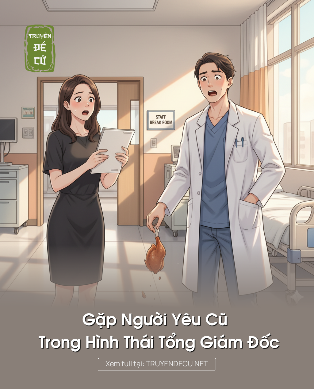 Gặp Người Yêu Cũ Trong Hình Thái Tổng Giám Đốc