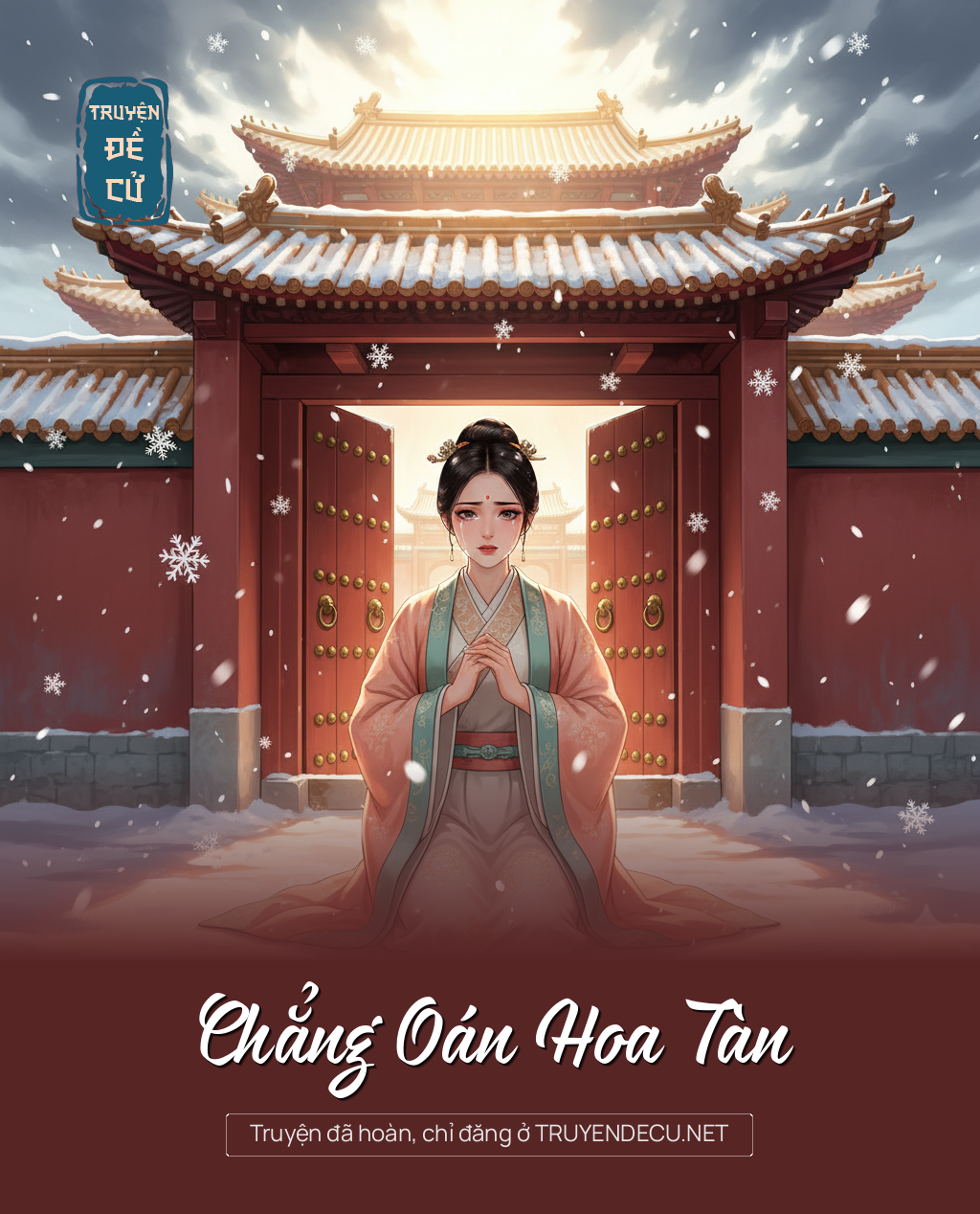 
                            Chẳng Oán Hoa Tàn