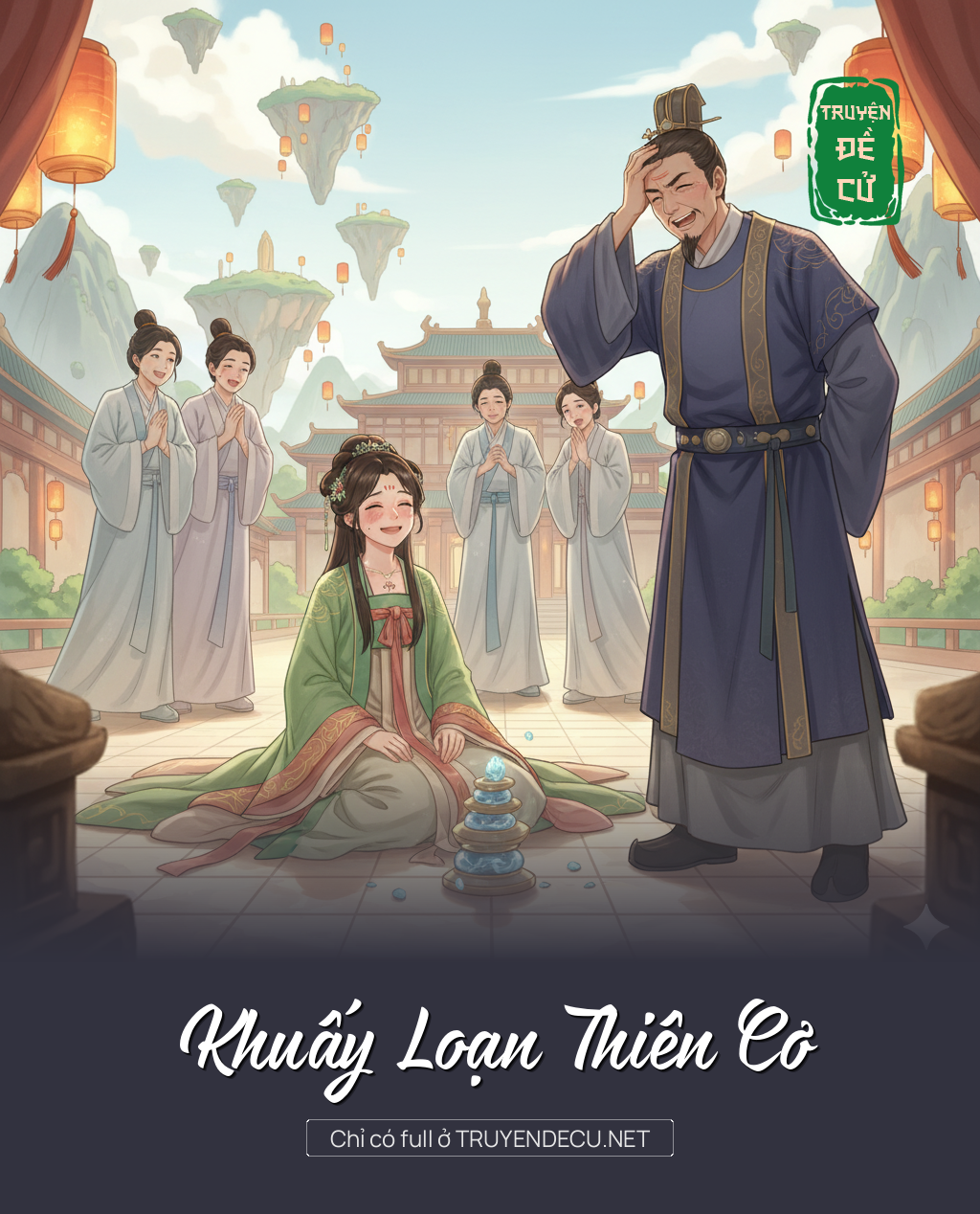 Khuấy Loạn Thiên Cơ