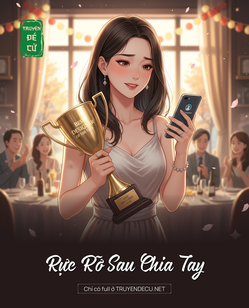 Rực Rỡ Sau Chia Tay