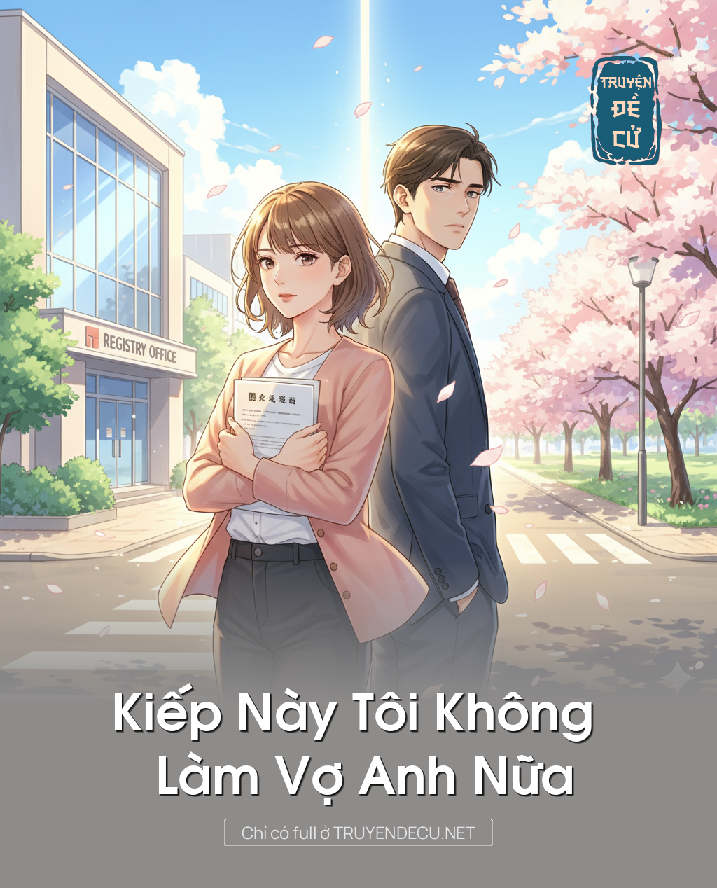 Kiếp Này Tôi Không Làm Vợ Anh Nữa