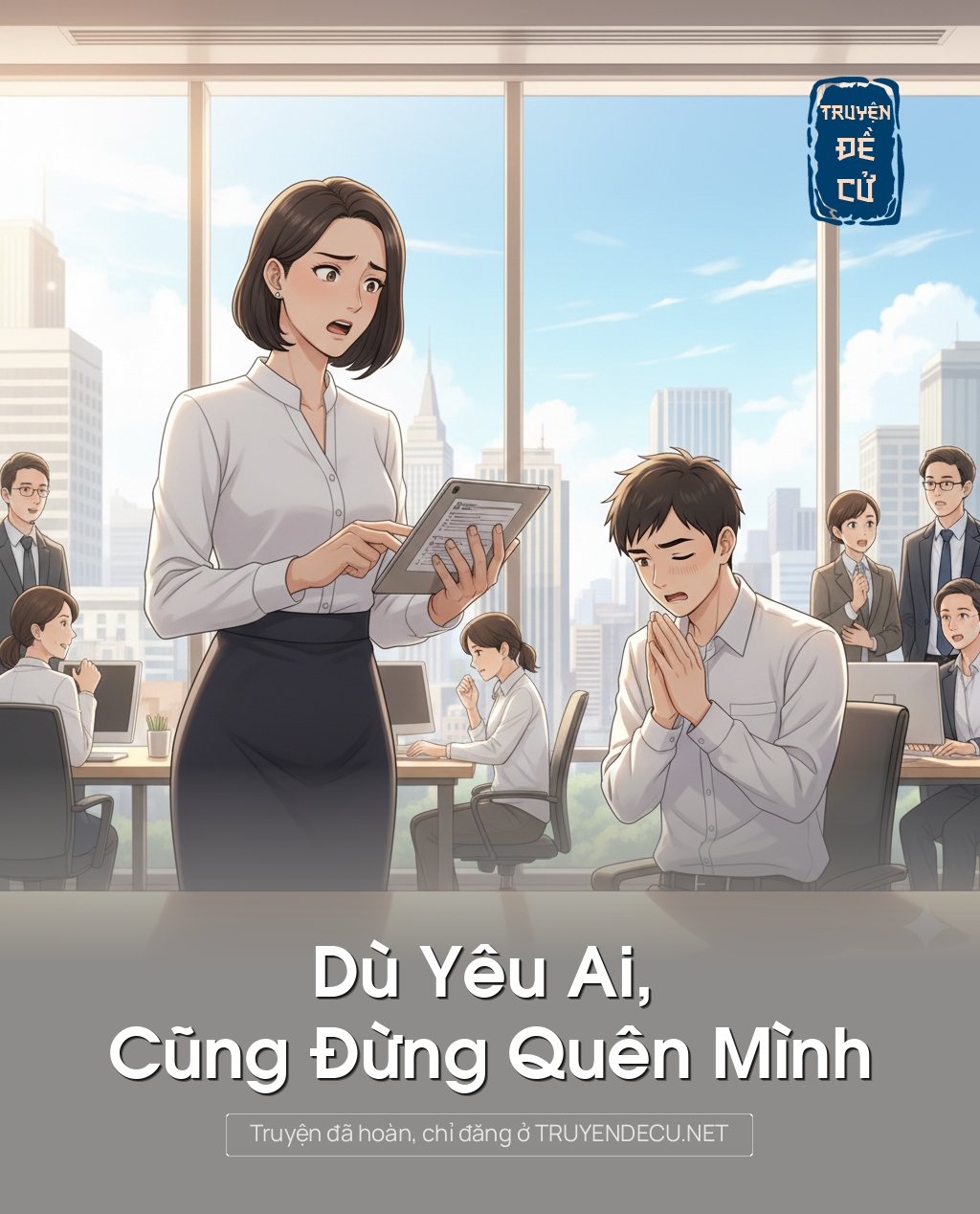 Dù Yêu Ai, Cũng Đừng Quên Mình