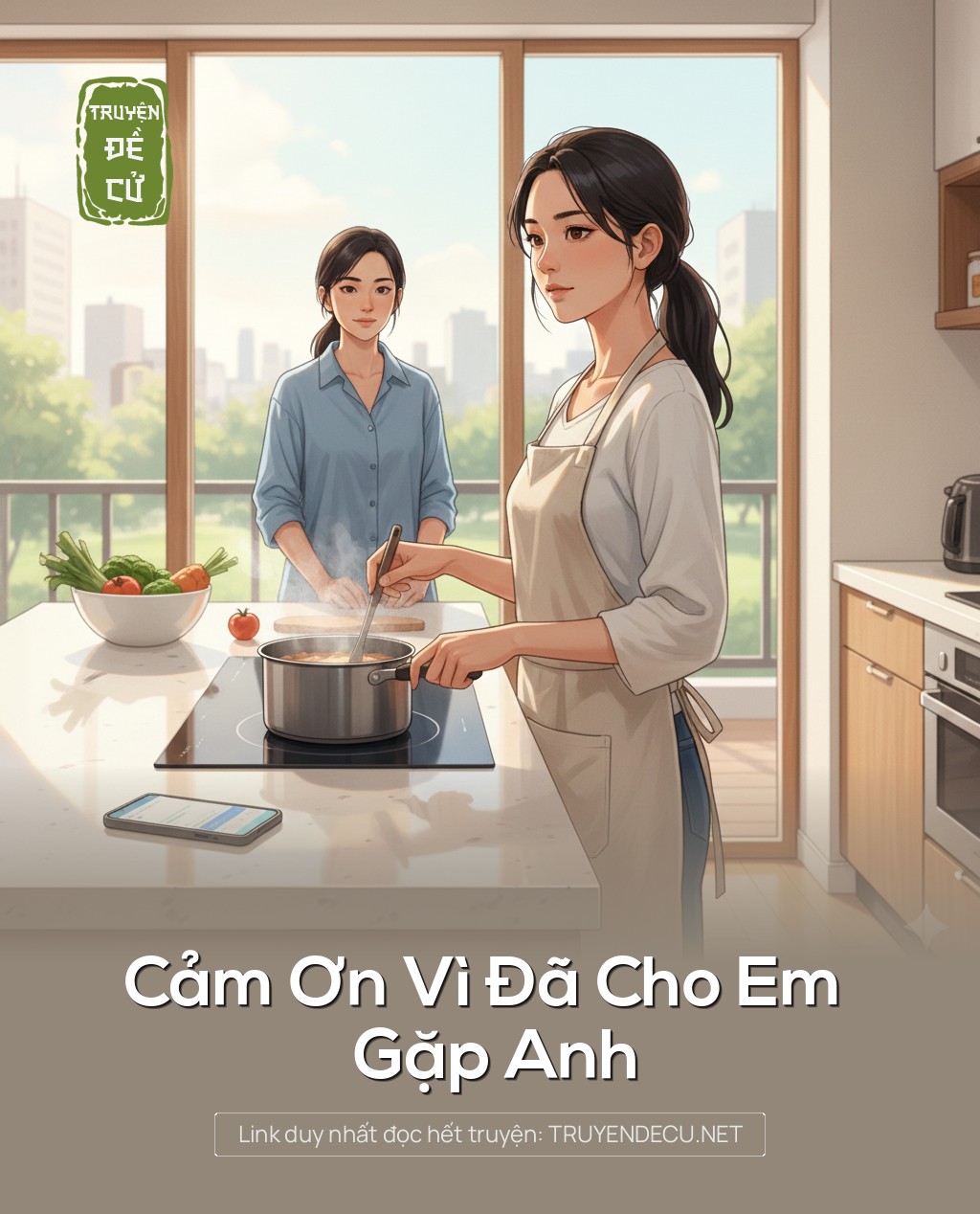 
                            Cảm Ơn Vì Đã Cho Em Gặp Anh