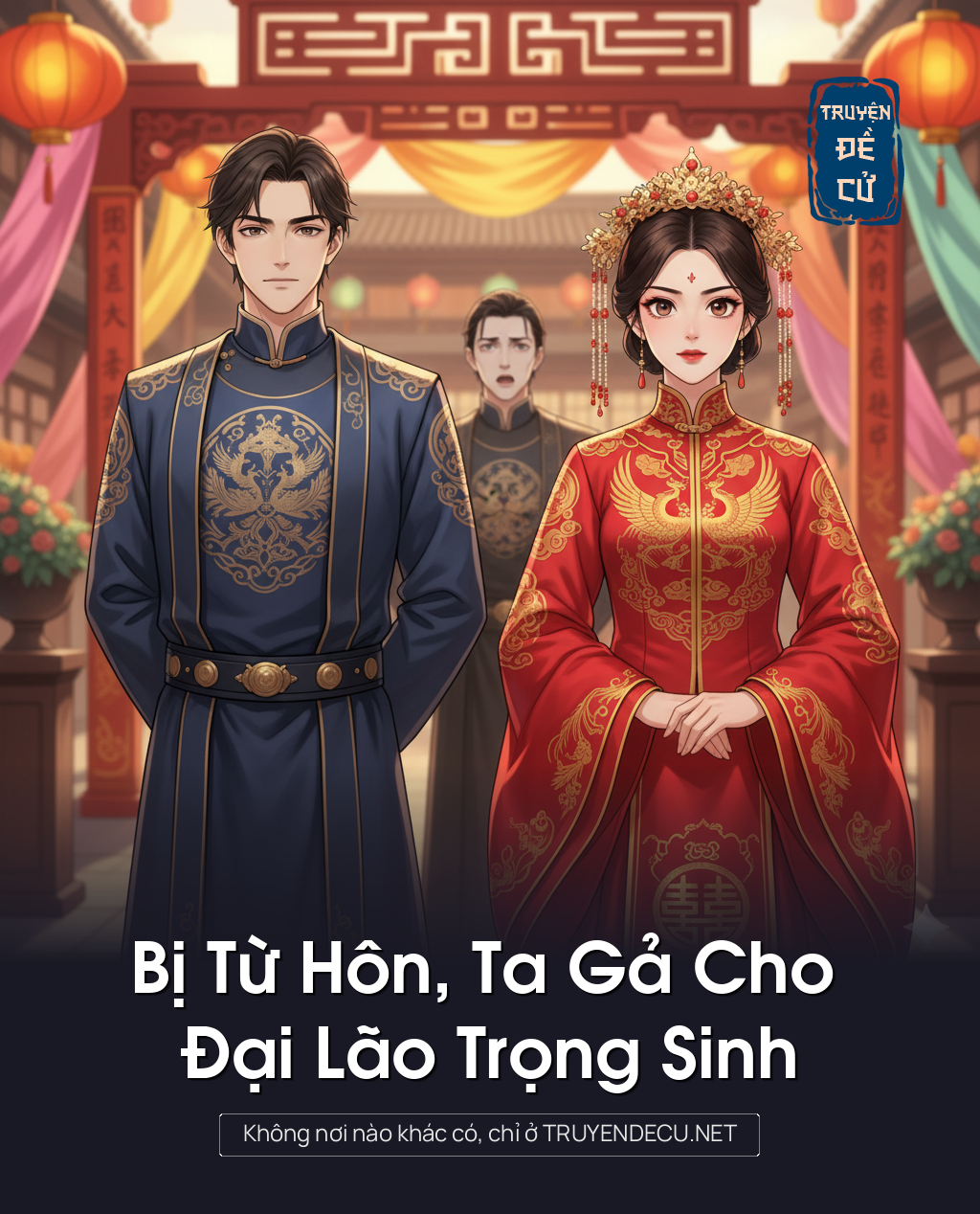 
                            Bị Từ Hôn, Ta Gả Cho Đại Lão Trọng Sinh