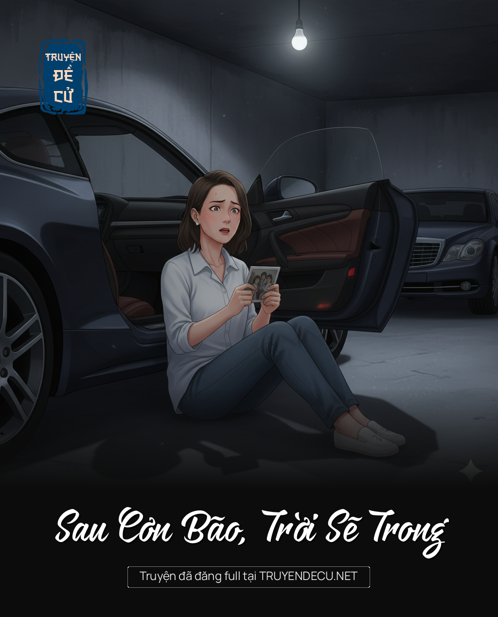 
                            Sau Cơn Bão, Trời Sẽ Trong