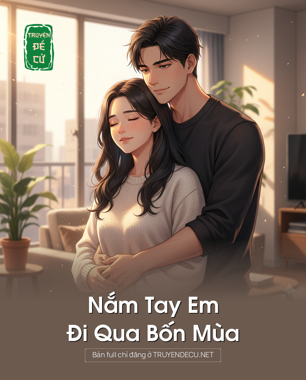 
                            Nắm Tay Em Đi Qua Bốn Mùa