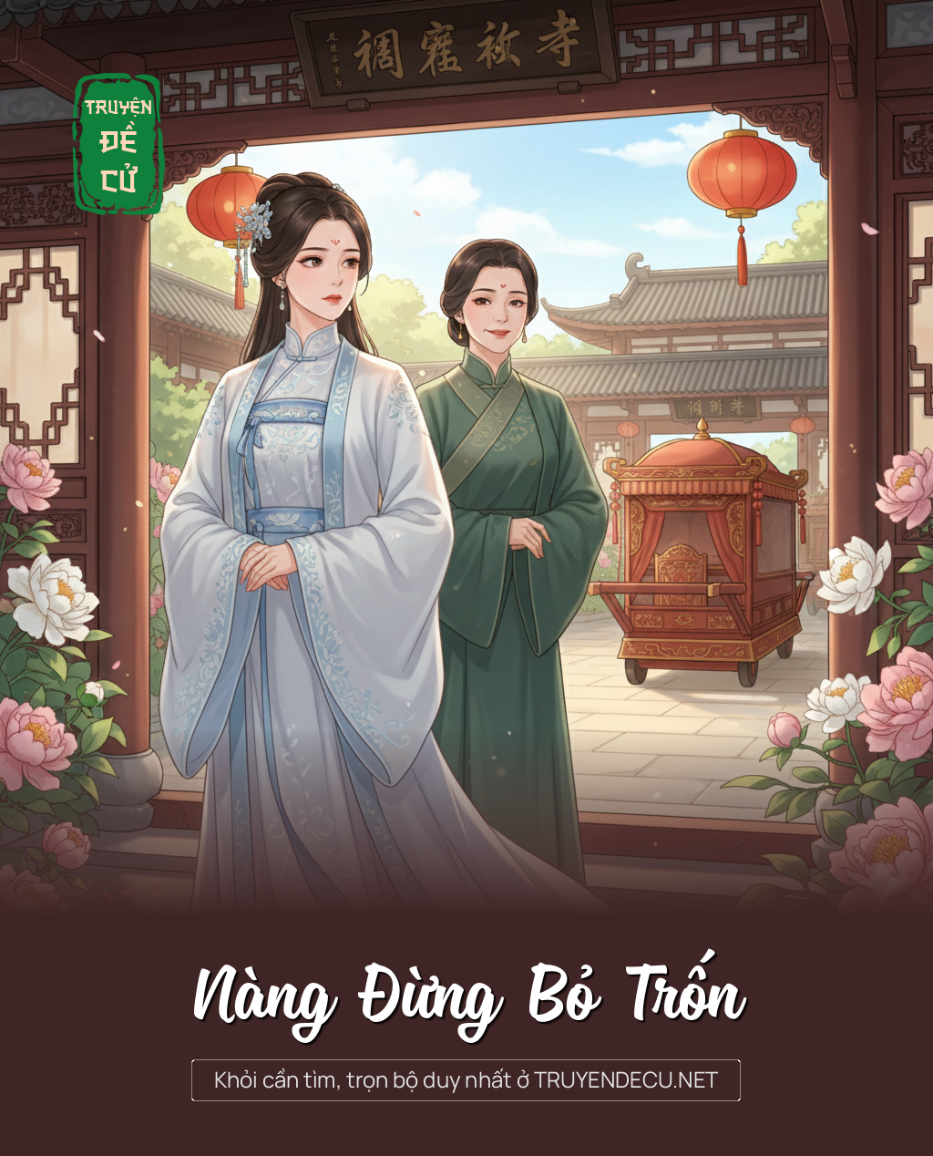 
                            Nàng Đừng Bỏ Trốn