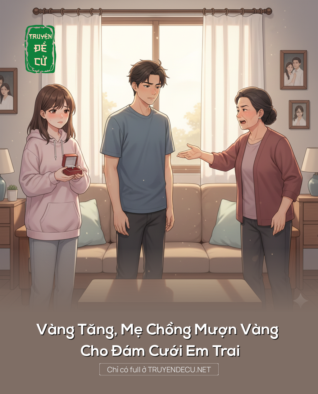 
                            Vàng Tăng, Mẹ Chồng Mượn Vàng Cho Đám Cưới Em Trai