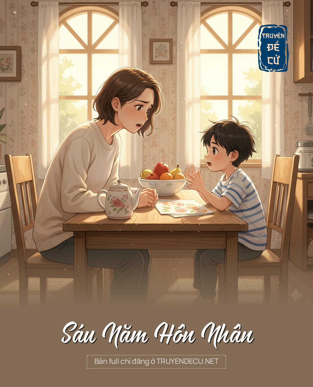 
                            Sáu Năm Hôn Nhân