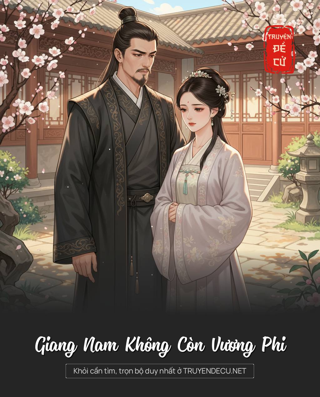 
                            Giang Nam Không Còn Vương Phi