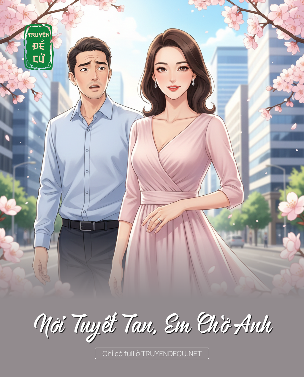 Nơi Tuyết Tan, Em Chờ Anh