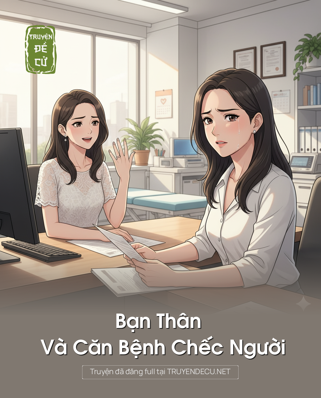 
                            Bạn Thân Và Căn Bệnh Chếc Người