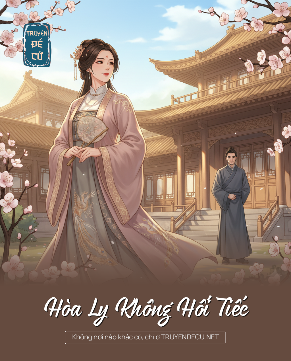 
                            Hòa Ly Không Hối Tiếc