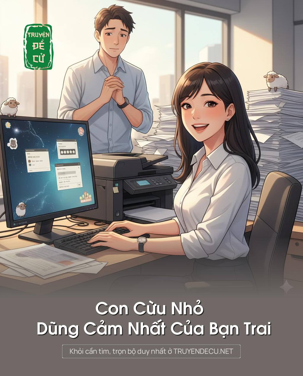 
                            Con Cừu Nhỏ Dũng Cảm Nhất Của Bạn Trai