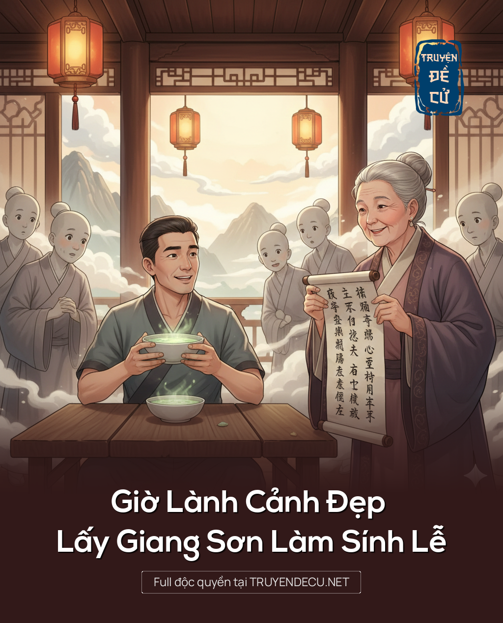 Giờ Lành Cảnh Đẹp , Lấy Giang Sơn Làm Sính Lễ