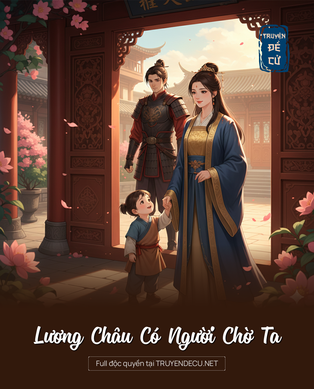 
                            Lương Châu Có Người Chờ Ta