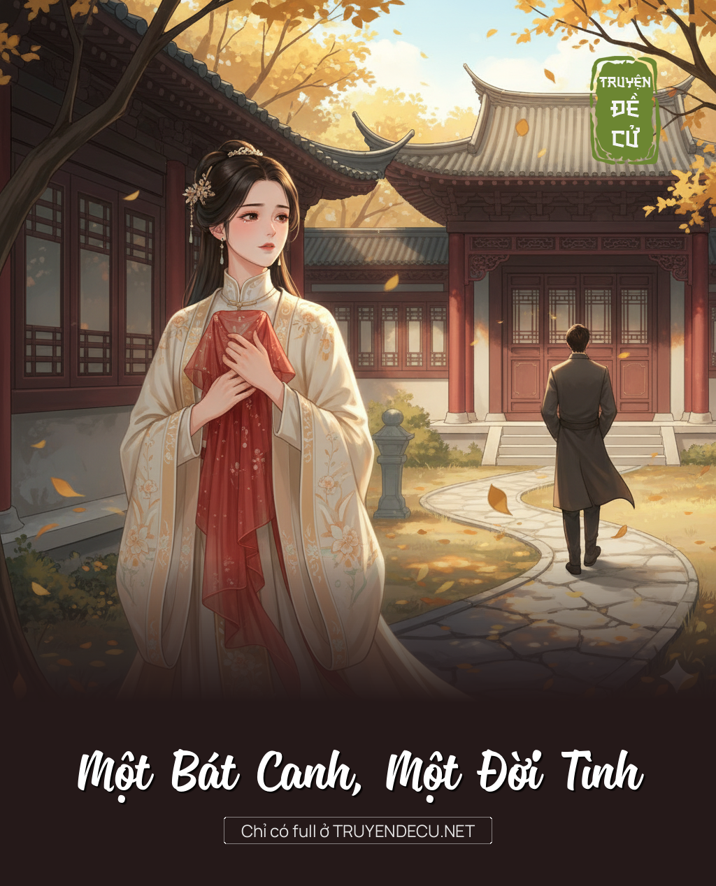 
                            Một Bát Canh, Một Đời Tình