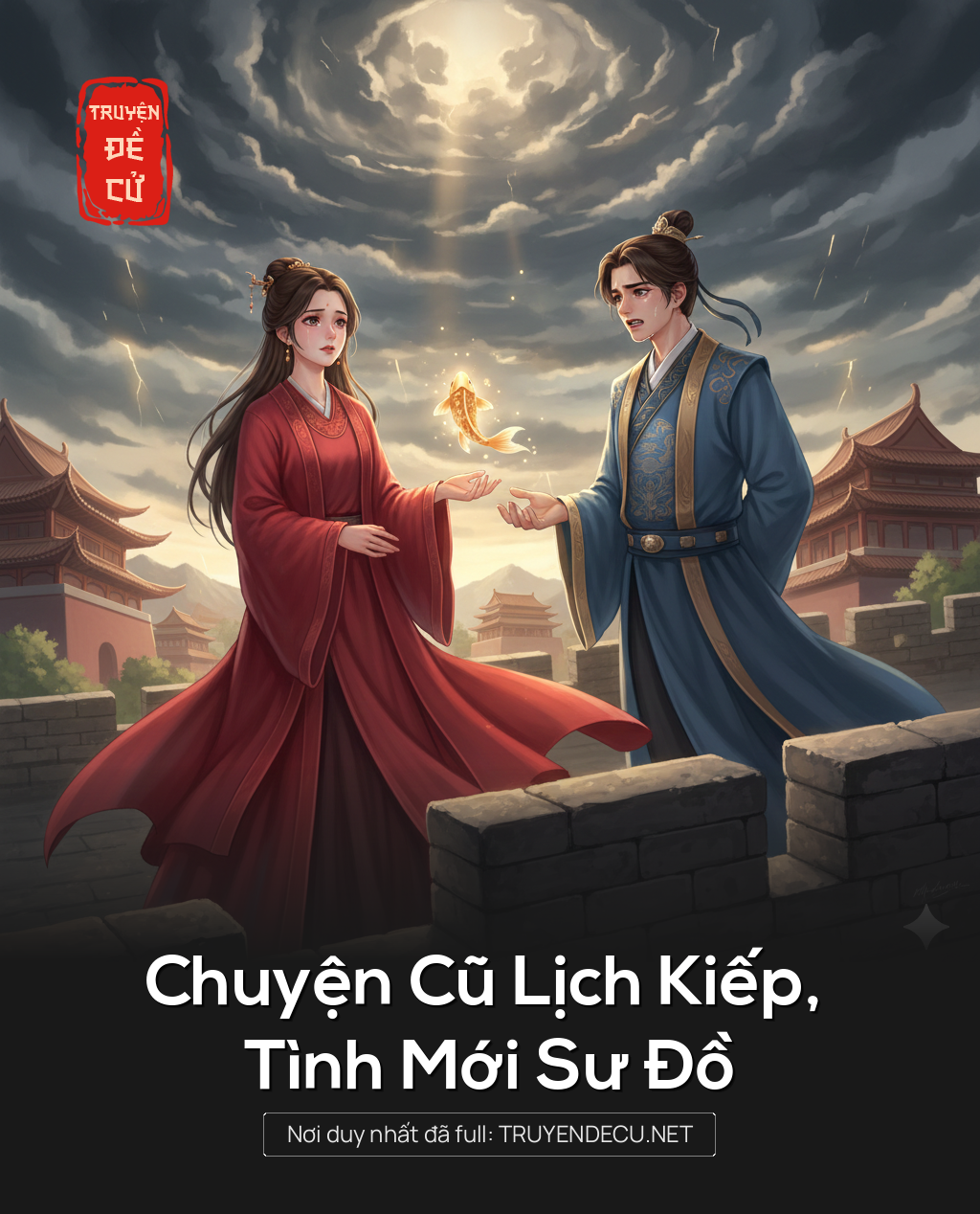 Chuyện Cũ Lịch Kiếp, Tình Mới Sư Đồ